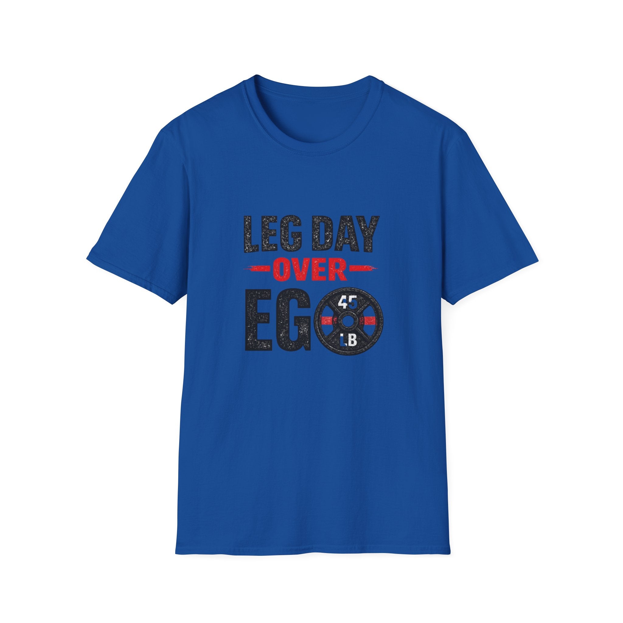 Leg Day Over Ego T-Shirt – Gym Motivation Shirt, Fitness Workout Tee, Bodybuilding Apparel