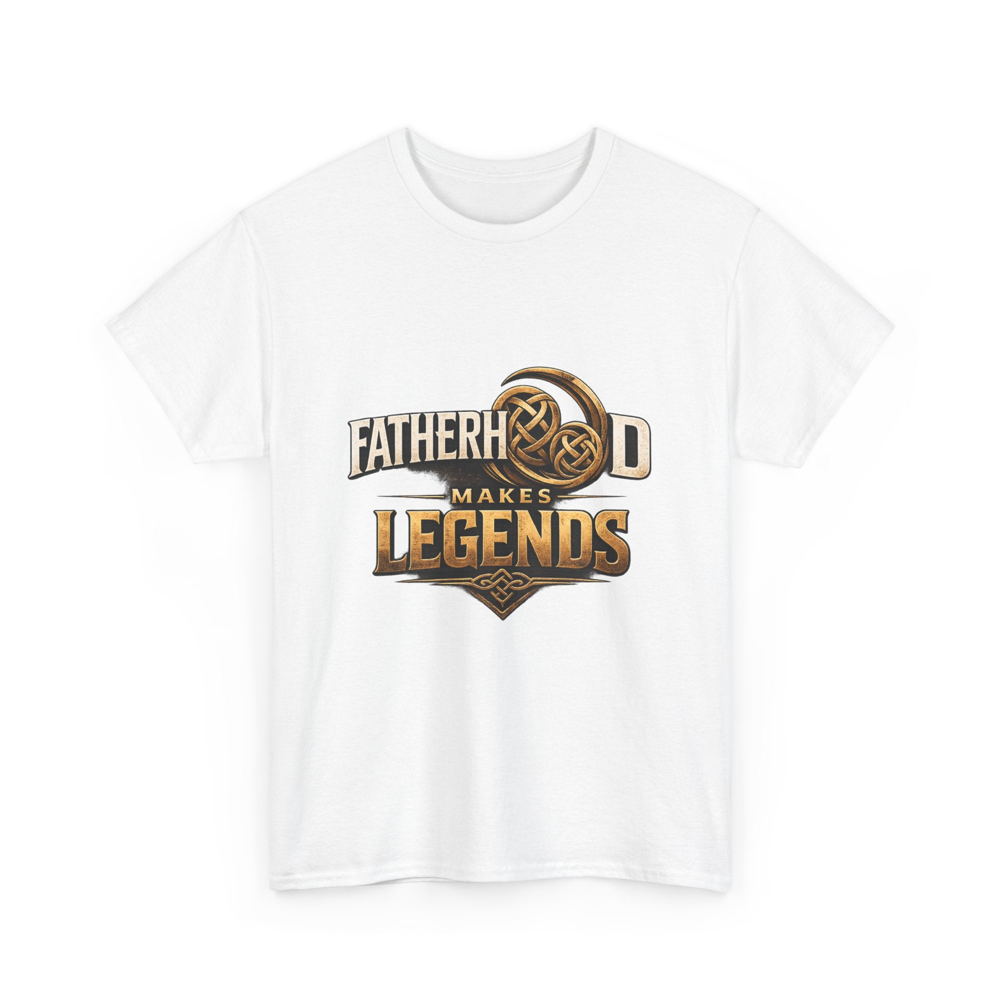 Fatherhood Makes Legends T-Shirt – Premium Dad Graphic TeeU