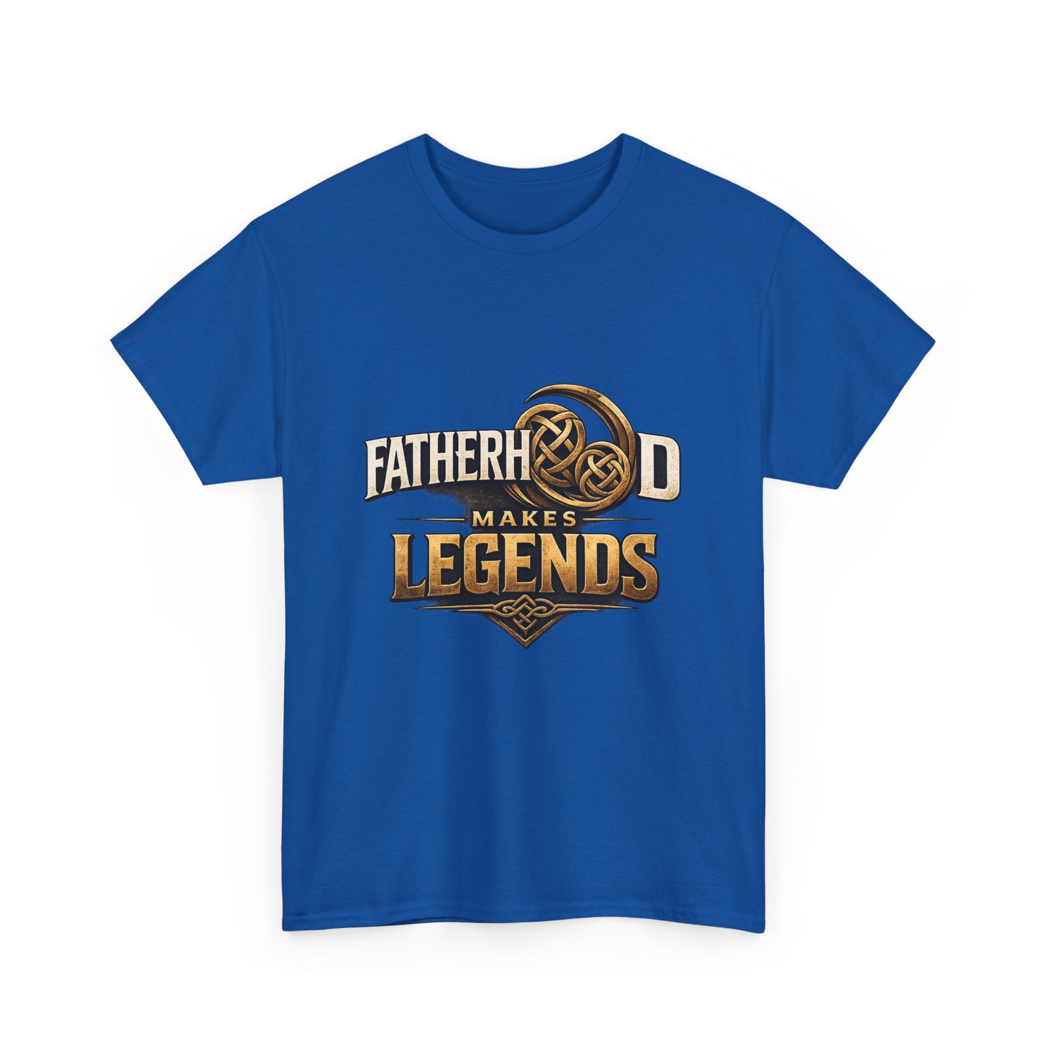 Fatherhood Makes Legends T-Shirt – Premium Dad Graphic TeeU