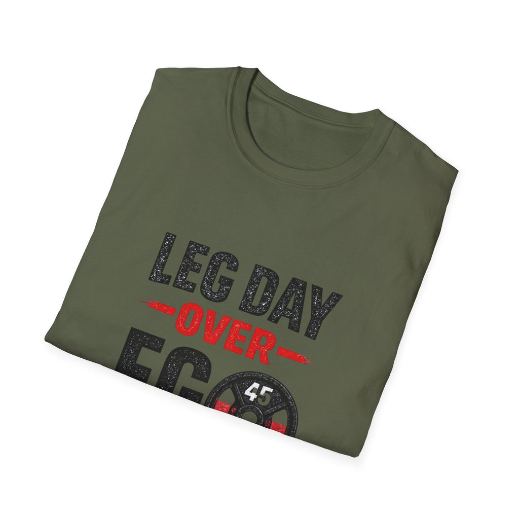 Leg Day Over Ego T-Shirt – Gym Motivation Shirt, Fitness Workout Tee, Bodybuilding Apparel