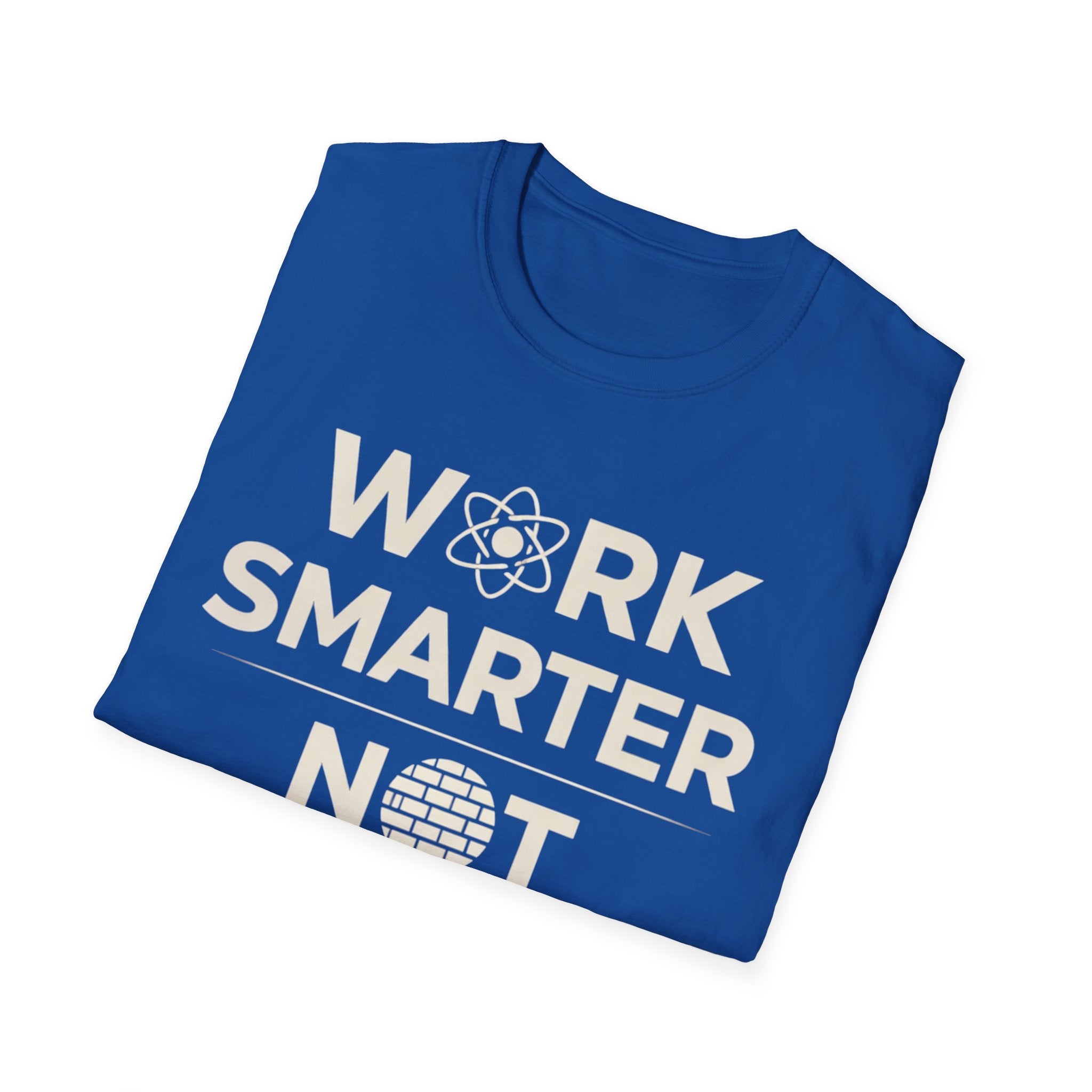 Work Smarter Not Harder T-Shirt – Motivational Graphic Tee | Productivity Mindset ShirtU