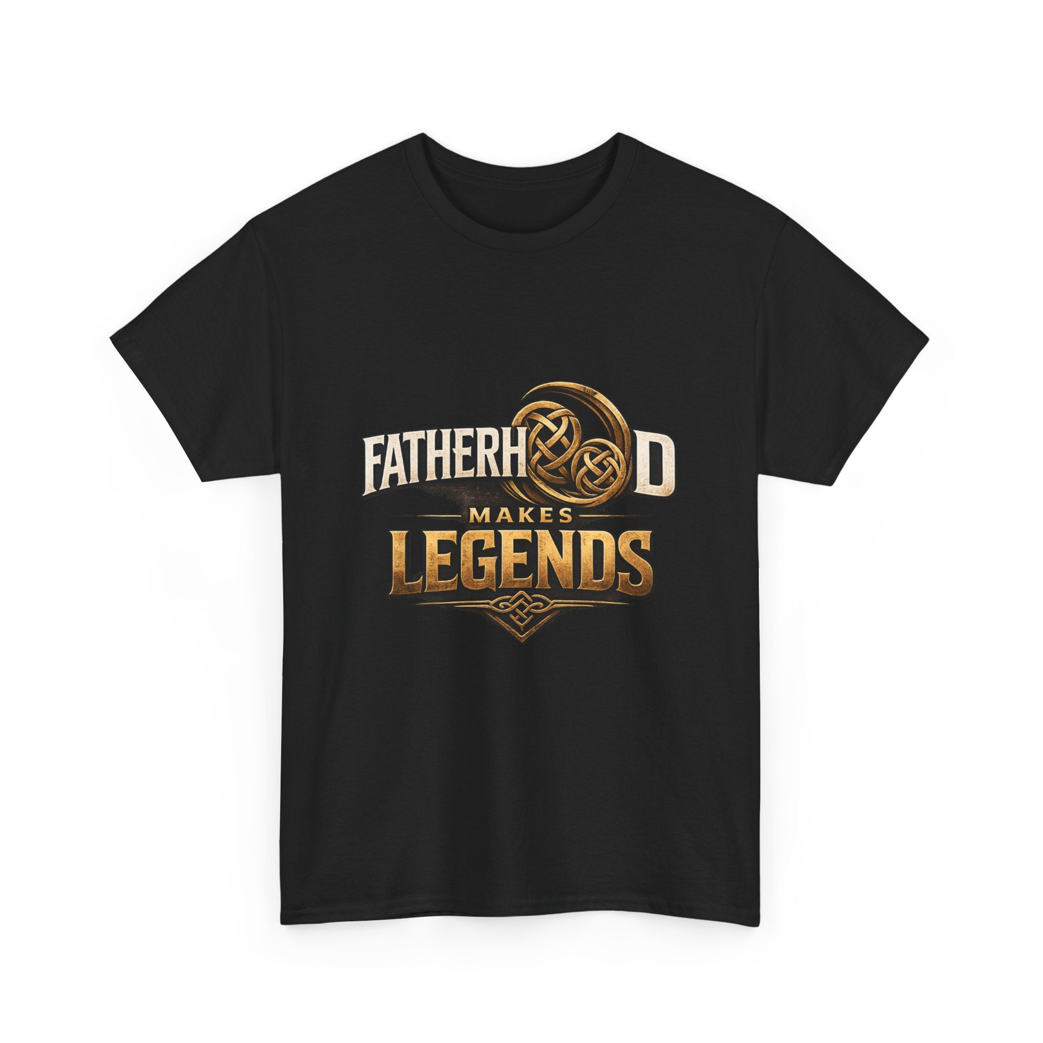 Fatherhood Makes Legends T-Shirt – Premium Dad Graphic TeeU
