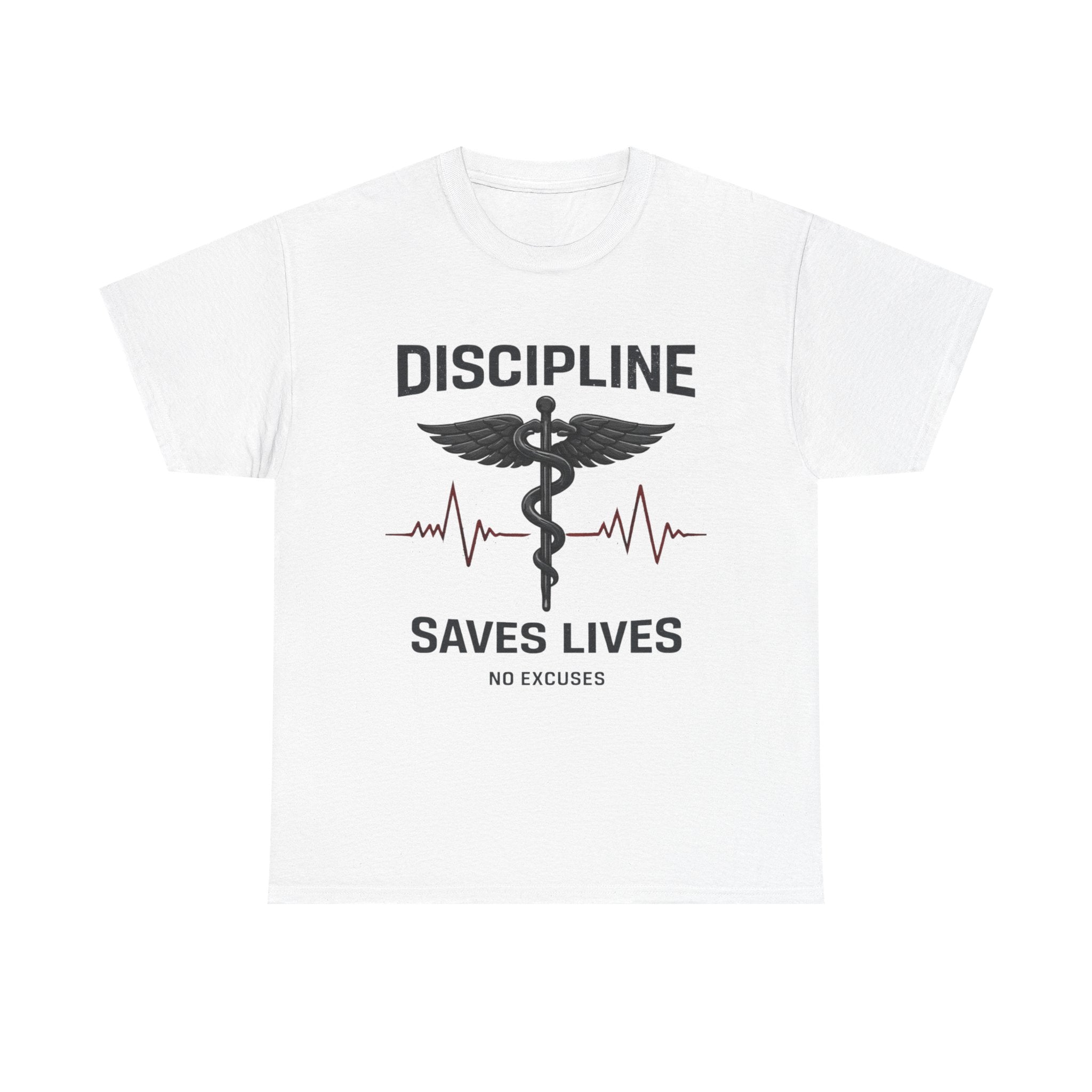 Discipline Saves Lives T-Shirt – Medical Motivation Graphic TeeU