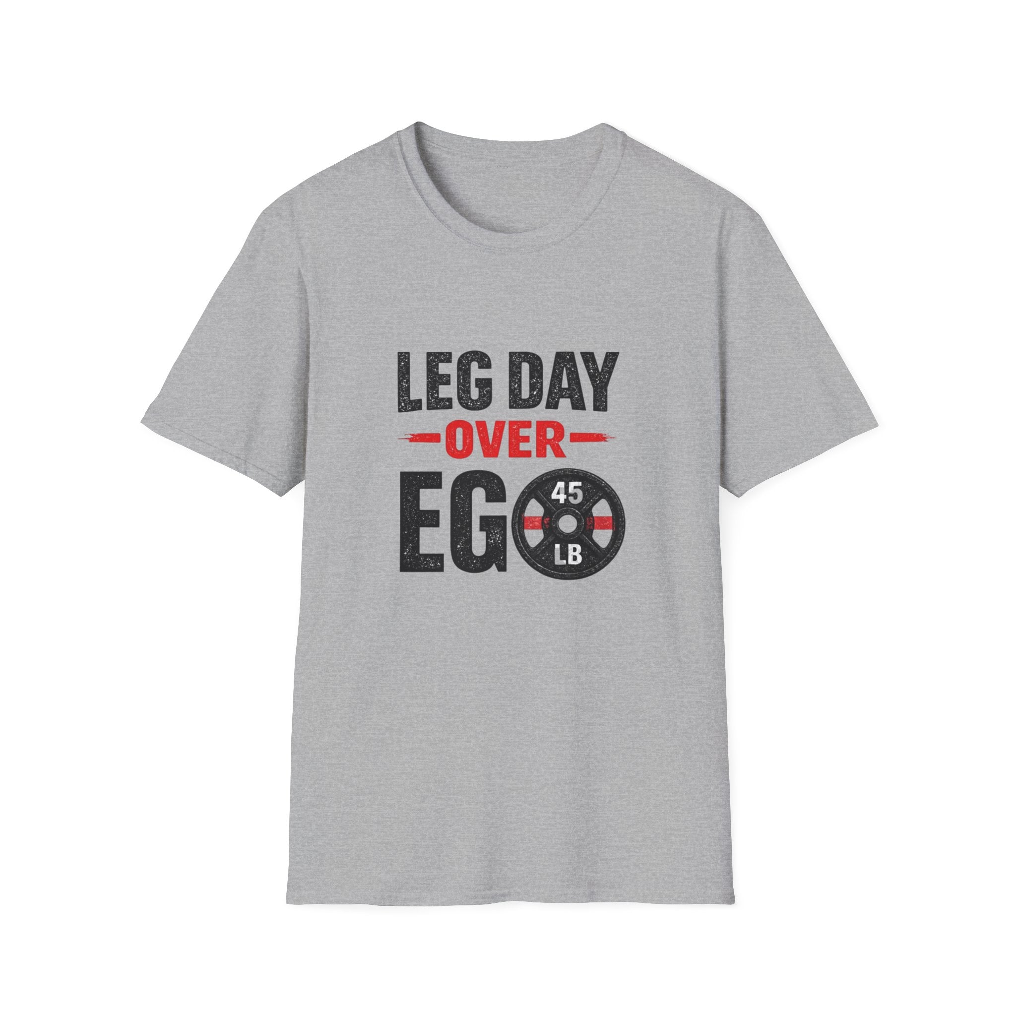 Leg Day Over Ego T-Shirt – Gym Motivation Shirt, Fitness Workout Tee, Bodybuilding Apparel